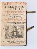 Officium beatae Mariae virginis Pii V pont. max iussu editum Antveriae, 1635. ex officina Plantinian...