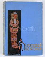 Ferenczy Tamás: A felfedező ásó nyomán. Bp.,én.,Dante. Fekete-fehér képtáblákkal és szövegközti illusztrációkkal illusztrálva. Kiadói aranyozott, illusztrált egészvászon-kötés, kopott, kissé foltos borítóval, a gerincen kis sérüléssel.