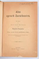 Nietsche, Friedrich: Also sprach Zarathustra. Leipzig, 1894. Naumann. 3. kiadás. 1 t 472p, Félvászon...
