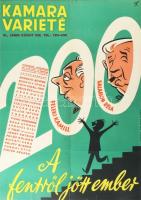 cca 1957-1958 Kamara varieté, A fentről jött ember, Feleki Kamill, Salamon Béla, plakát, papír, jelz...