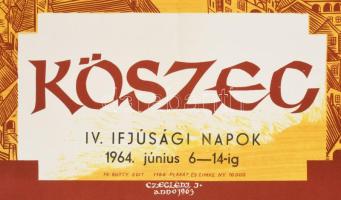 Czeglédi István (1913-1995): Kőszegi IV Ifjúsági Napok, 1964, plakát, papír, jelzett a plakáton, Pla...