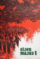 Bükkösi Gábor (1920-1997): Éljen május 1., 1964. Politikai propagandaplakát, papír, jelzett a plakát...