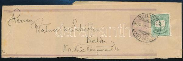 1885 2kr díjjegyes teljes címszalag 3kr kiegészítéssel Berlinbe "BUDAPEST / LIPÓTVÁROS" / ...