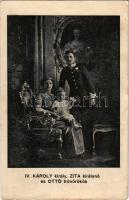IV. Károly király, Zita királyné és Ottó trónörökös. Gringlinger J. kiadása / Charles I of Austria, Queen Zita and Crown Prince Otto + "1880 Türr István I-ső Újpesti Hadastyán Egylet" (EK)