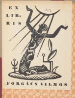 2 db ex libris Forgács Vilmos, nyomat, papír, jelzés nélkül, Zilahy Lajos Két fogoly c. művének kétk...