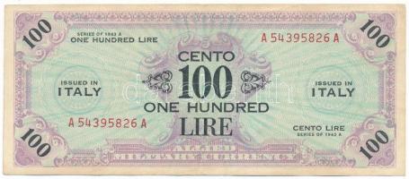 Olaszország / Szövetséges megszállás 1943. 100L "A 54395826 A" T:F Italy / Allied Occupation 1943. 100 Lire "A 54395826 A" C:F Krause M15
