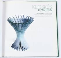 Kortárs magyar üveg. Contemporary Hungarian Glass. Varga Vera előszavával. Győr, 2012, Magyar Képzőm...