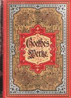 Goethe, (Johann Wolfgang von): Goethe's Werke. [Ausgabe zum 50 Todestag.] Illustrirt von ersten...