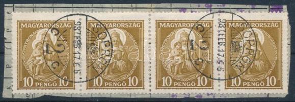 1932 Nagy Madonna 10P 4-es csík sommás szállítólevél darabon luxus minőség R! kiállítási darab / Mi ...