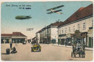 Érsekújvár, Nové Zámky; 100 év múlva a jövőben montázs, automobil, repülőgép, léghajó, üzletek / za ...