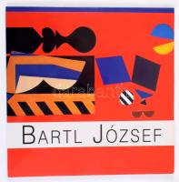 Bartl József: Élet / Művészet. Bp., 2015, Galéria' 13 Soroksár, 35+1 p. Deim Péter, Lugosi Lugo...