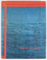 Hajnal Gabriella: Hajnal Gabriella életmű-katalógus. Bp., 2009., Széchenyi Irodalmi és Művészeti Aka...
