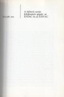 Goldstine, Herman Heine: 
A számítógép Pascaltól Neumannig. (Aláírt.)
Budapest, 1987. Műszaki Köny...