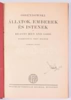 [Ossendowski, Ferdynand Antoni (1876-1945)] Ossendowski: Állatok, emberek és istenek. (Beasts, Men a...