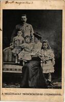 1917 Ferenc Ferdinánd és családja, a meggyilkolt trónörököspár gyermekeivel. Grindlinger J. kiadása ...