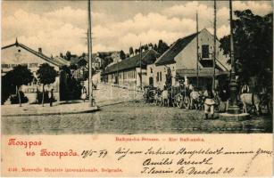 1899 Beograd, Belgrade, Belgrád; Balkanska-Strasse / Rue Balkanska / street view