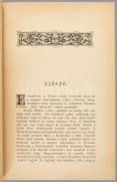 Csuday Jenő: Zrínyiek a magyar történelemben. 1566-1704. Szombathely, 1884, Özv. Seiler Henrikné, VI...