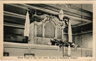 Vasdobra, Vas-Dobra, Neuhaus am Klausenbach; Neue Orgel in der röm. kath. Kriche / Új orgona a római...