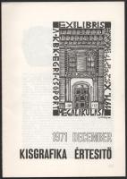 1970-1971 5 db Kisgrafika értesítő, szórványszámok: 1970 (ápr., aug. és dec.) valamint 1971 (aug. és...