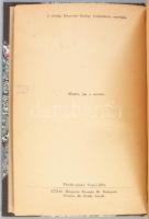 [Szepes Mária] Orsi Mária: A vörös oroszlán. Az örök élet itala. Bp.,[1946.], Hungária-ny., 411 p. 1...