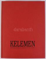 Kelemen Károly: Kelemen Képek. Pictures. 1978-1993. Bp., 1993., Dovin. Gazdag képanyaggal illusztrál...