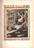 P. Ábrahám Ernő: 
A csudaszarvas. Jaschik Álmos képeivel és könyvdíszeivel.
[Budapest, 1926]. (Pal...