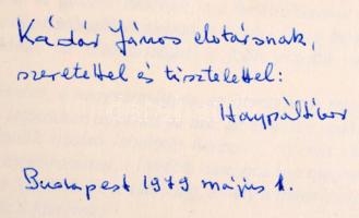 Haypál Tibor: Névadóink. Kádár Jánosnak dedikált! Bp., 1979, KEP Sokszorosító. 352p. Kiadói egészvás...
