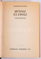 Georges Dumézil: Mítosz és eposz. Tanulmányok. Vál. és ford.: Fridli Judit. Hoppál Mihály utószaváva...