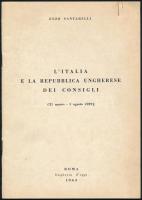Santarelli, Enzo: L'Italia e la Repubblica Ungherese dei Consigli (21 marzo - 1 agosto 1919). K...