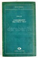 Fáj, Attila: I Karamazov tra Poe e Vico. A szerző, Fáj Attila (1922-2013) irodalomtörténész által Ny...