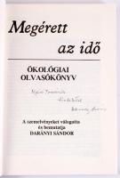 Megérett az idő. Ökológiai olvasókönyv. A szemelvéneket válogatta és bemutatja: Darányi Sándor. A sz...