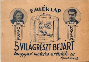 Emléklap 5 világrészt bejárt magyar motoros artisták-tól. Halálkatlan. Éva és Józsi. Sipos testvérek...