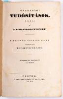 Kacskovics Lajos: Gazdasági tudósítások. Kiadja a? Gazdasági-Egyesület. Bizottsági ügyelés alatt sze...