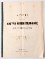 1854 A' pesti szabadalmas Magyar Kereskedelmi-Bank alap- és rendszabályai. Pest, 1854. Emich Gu...
