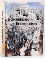 Bekenntnisse - Erkenntnisse. (Ungarndeutsche Anthologie.) Ausgewählt und zusammengestellt von Béla S...