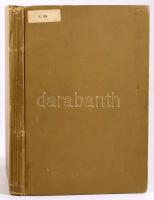 Papp János: Természetrajz elemei polgári fiu és polgári leányiskolák számára. II. rész: Növénytan. Á...