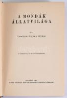 Tasnádi-Kubacska András: A mondák állatvilága. Bp., 1939, Kir. M. Természettudományi Társulat, 372 p...