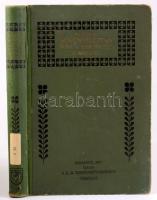 Molisch, Hans: Növényélettan mint a kertészet elmélete. Botanikusok, kertészek, mezőgazdák, erdészek...
