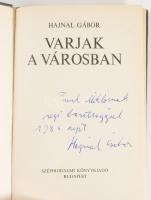 Hajnal Gábor: Varjak a városban. DEDIKÁLT! Bp., 1986, Szépirodalmi. 138p. Kiadói kartonált kötés, pa...