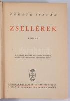 Fekete István: Zsellérek. Bp., [1939], Kir. M. Egyetemi Nyomda, 334+[2] p. Első kiadás.
Nyíri Tamás...