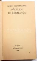 Soren Kierkegaard: Félelem és reszketés. Ford. és a jegyzeteket összeáll.: Rácz Péter. Bp., 1986, Ma...