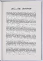 Lőrincz Kálmán: Menetben. Túl a nyolcadik ikszen. Bp., 2020, Zrínyi. 183p. Kiadói műbőr kötés, jó ál...