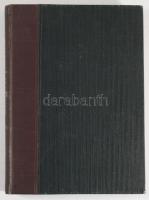 Maksay Albert: Idegen partok. Úti képek. 1935, Erdélyi Szépmíves Céh. 183p. Egészvászon kötés, kissé...