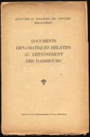 cca 1922 Documents diplomatiques relatifs au détronement des Habsbourg, 32p