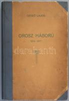 Deseő Lajos: Az 1914-17. évi osztrák-magyar orosz háború. Debrecen, 1925, Magyar Nemzeti Könyv- és L...