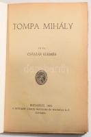 Császár Elemér: Tompa Mihály. Bethlen Könyvtár 5. Bp., 1923, Bethlen Gábor Irodalmi és Nyomdai Rt. K...