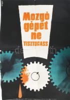 cca 1950-60 3 db szocreál munkavédelmi plakát, hajtva, sérülésekkel, 70x47 cm körüli méretekben