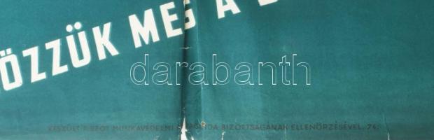 cca 1950-60 3 db szocreál munkavédelmi plakát, hajtva, sérülésekkel, 70x47 cm körüli méretekben