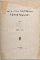 Ossián János: Az őshaza föltalására irányult kutatások. Kolozsvár, 1910, Gámán J. örököse-ny., 70+1 ...