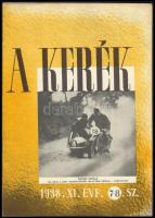 1938 A Kerék című újság XI. évfolyamának 7-8. száma, 32p